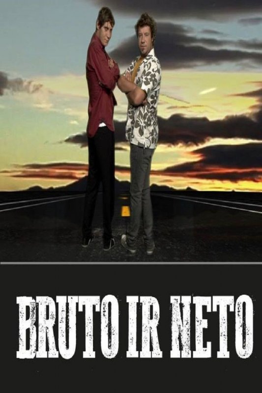 Bruto ir Neto 3 Sezonas