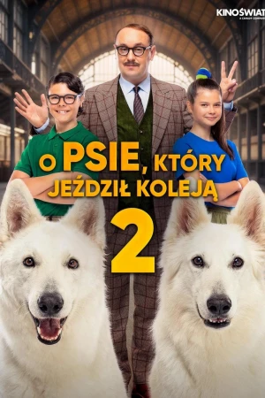 Šuo, kuris keliavo traukiniu 2