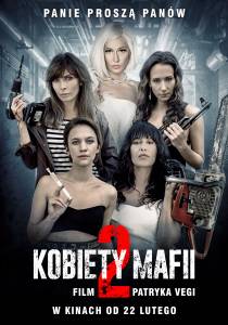 Moterų mafija 2