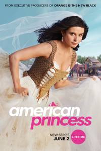 Amerikos princesė 1 sezonas